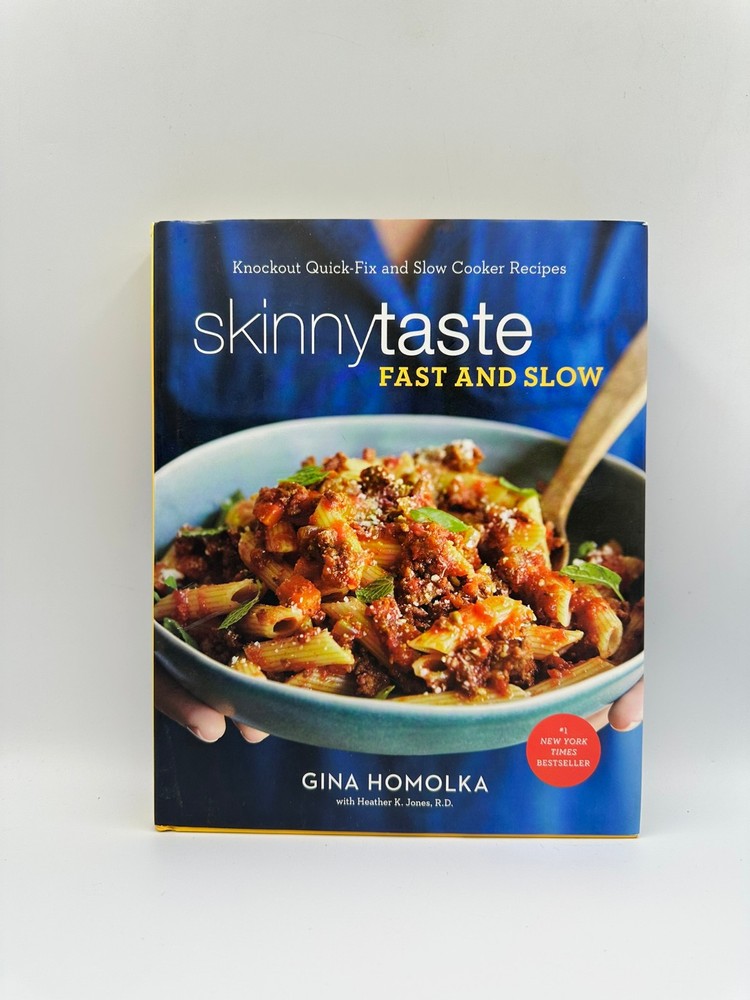 Skinnytaste Fast and Slow Cookbook Gina Homolka HC Healthy Recipes