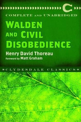 Walden and Civil Disobedience – Paperback By Thoreau, Henry David – GOOD