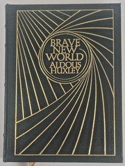 Brave New World by: Aldous Huxley ~ Easton Press 1978 ~ Leather Bound