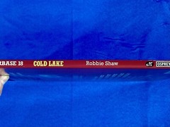 Osprey, Superbase 18: Cold Lake, Canada’s Northern Guardians, Robbie Shaw