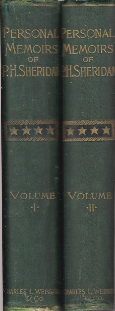 Personal Memoirs of PH Sheridan General United States Army in Two Vol 1888