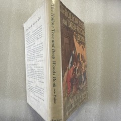 The Hollow Tree and Deep Woods Book, 1938, Illustrated, HC/dj