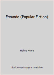 Freunde (Popular Fiction) by Helme Heine