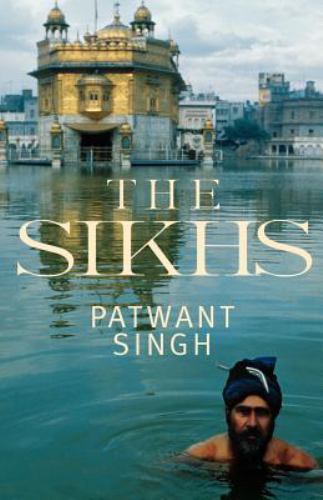 Sikhs, Paperback by Singh, Patwant, Like New Used, Free shipping in the US