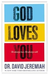 God Loves You: He Always Has–He Always Will – Hardcover – GOOD