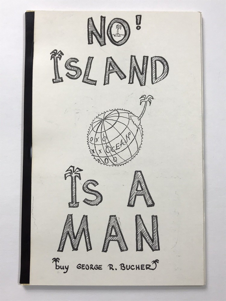 No Island Is A Man, 1965 Paperback, George R. Bucher, Artist Sculpture Cartoons