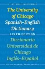 The University of Chicago Spanish-English Dictionary, Sixth Edition: – VERY GOOD