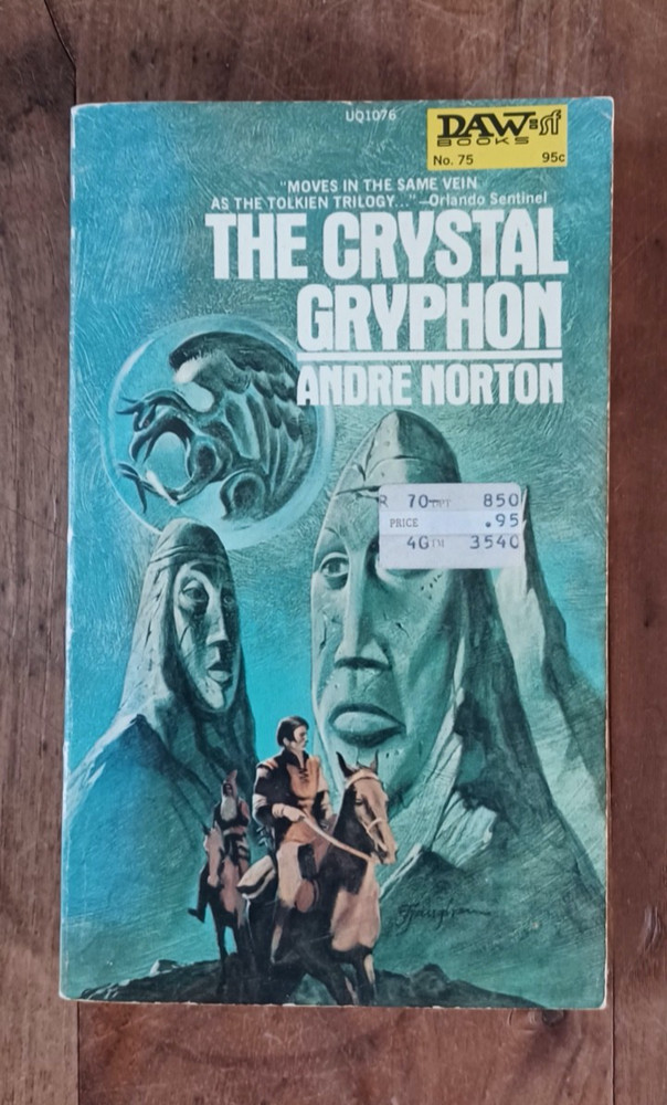 The Crystal Gryphon by Andre Norton 1973 DAW=SF Books No. 75 Paperback