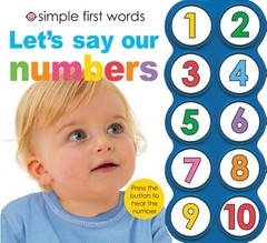 Simple First Words Let’s Say Our Numbers by Priddy, Roger