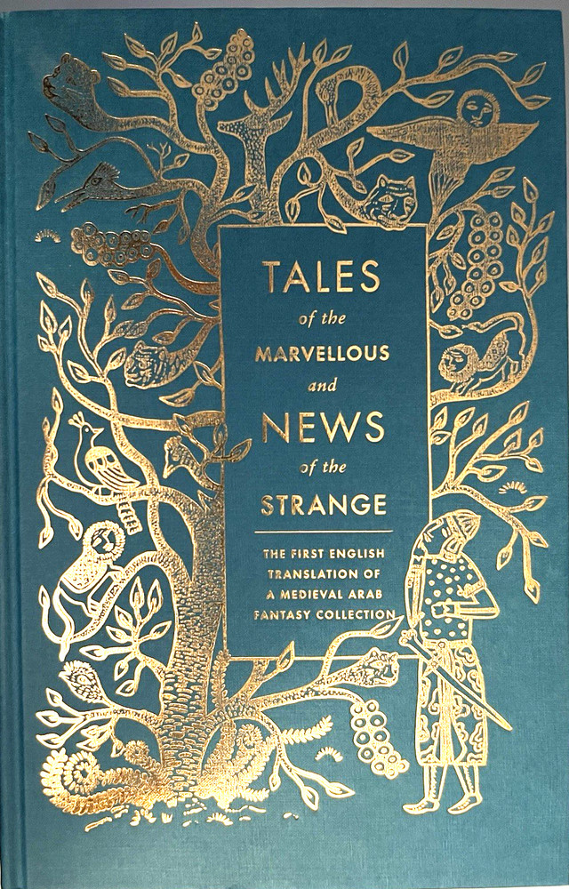 Tales of the Marvellous and News of the Strange Hardcover New
