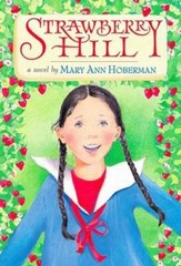 Strawberry Hill – Hardcover By Hoberman, Mary Ann – GOOD