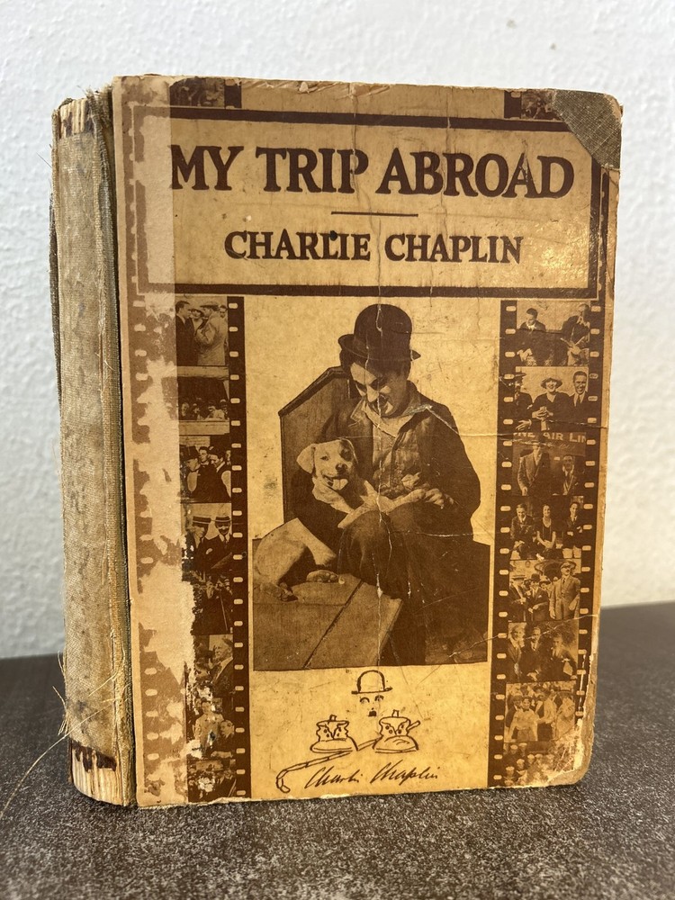 My Trip Abroad by Charlie Chaplin first edition 1922