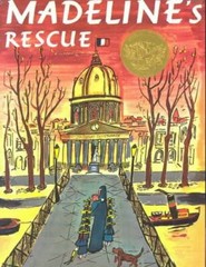 Madeline’s Rescue by Bemelmans, Ludwig