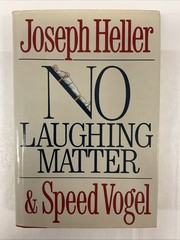 No Laughing Matter by Joseph Heller & Speed Vogel (1986, H/C, DJ)