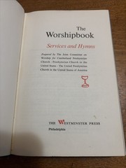 The Worshipbook Services & Hymns Westminster Press 1975 Presbyterian Church
