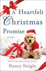 A Heartfelt Christmas Promise: A Novel – Paperback By Naigle, Nancy – VERY GOOD