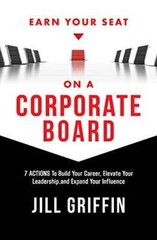 Earn Your Seat on a Corporate Board: 7 Actions To Build Your Career, Elev – GOOD