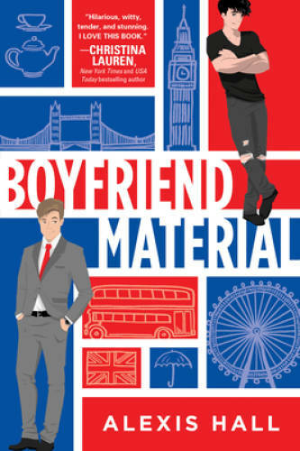 Boyfriend Material – Paperback By Hall, Alexis – VERY GOOD