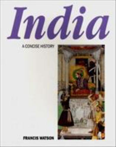 India: A Concise History, Watson, Francis, Acceptable Book