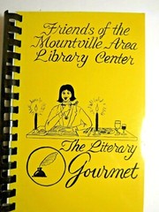 1993 Friends of the Mountville Area Library Center The Literary Gourmet Cookbook