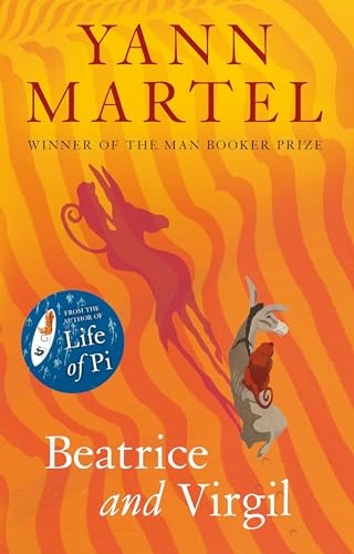 Beatrice and Virgil by Yann Martel