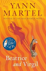 Beatrice and Virgil by Yann Martel