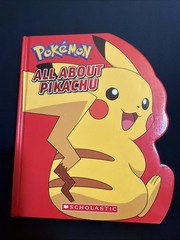 All About Pikachu – Hardcover By Whitehill, Simcha – VERY GOOD