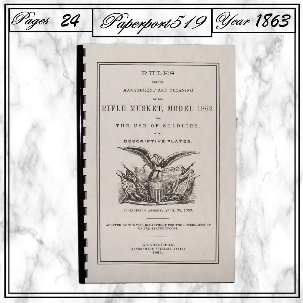 1863 Springfield Armory Rifle Musket Model 1863, 24 Pages