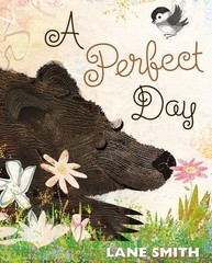A Perfect Day – Smith, Lane – Good – See condition notes