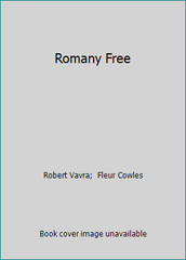 Romany Free by Robert Vavra; Fleur Cowles