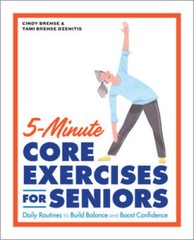 5-Minute Core Exercises for Seniors: Daily Routines to Build Balance – VERY GOOD