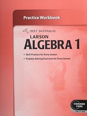 Holt McDougal Larson Algebra 1: Practice Workbook – Paperback – GOOD