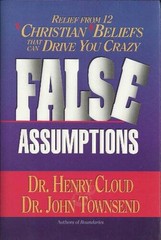 False Assumptions – Hardcover By Cloud, Henry – VERY GOOD