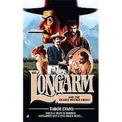 Longarm #405: Longarm and the Deadly Doub- paperback, Tabor Evans, 9780515151039