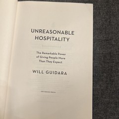 Unreasonable Hospitality By Will Guidara Hardcover 2022 Optimism Press