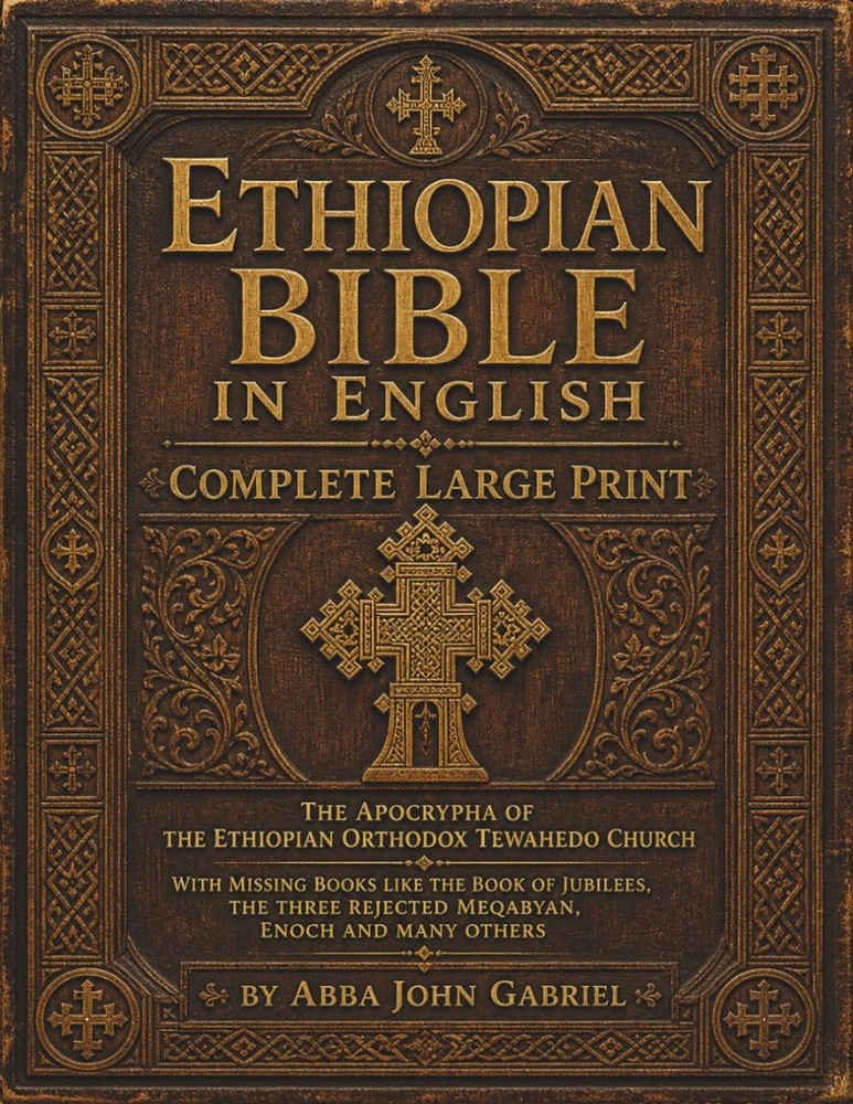Ethiopian Bible in English in Complete Large Print The Apocrypha of The Ethio…
