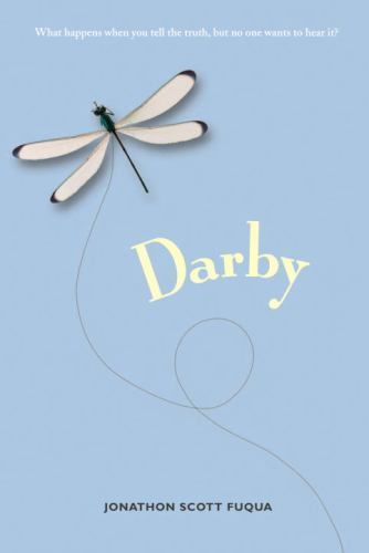 Darby – paperback, 0763622907, Jonathon Scott Fuqua