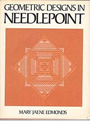 Geometric Designs in Needlepoint Hardcover Mary Jaene Edmonds