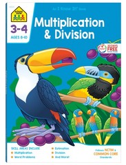 School Zone Multiplication & Division Workbook: 64 Pages, 3rd Grade, 4th Gra…