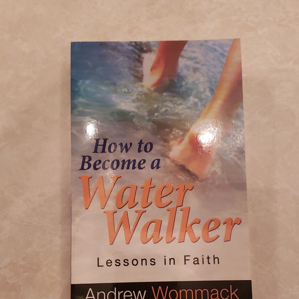 Andrew Wommack & Mark Taylor How to Become a Water Walker;