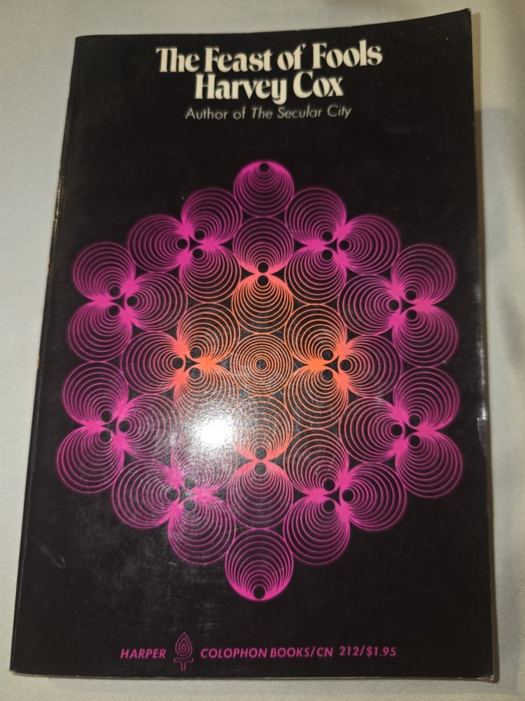 Feast of Fools by Harvey G. Cox Paperback