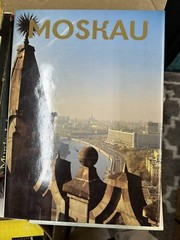 German Language Book – Moskau- 190 pages of sights in Moscow. Vintage 1989.
