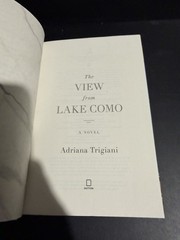 SIGNED 1st/1st The View from Lake Como: Novel by Adriana Trigiani HC DJ 2025