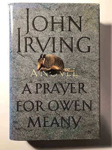 A Prayer for Owen Meany – Hardcover By Irving, John – GOOD