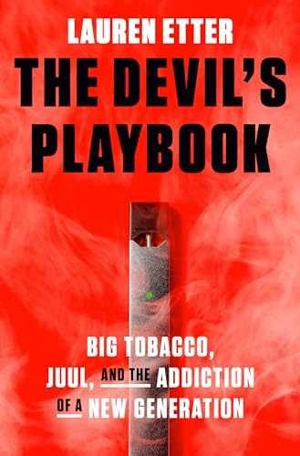 The Devil’s Playbook: Big Tobacco, – Hardcover, by Etter Lauren – Acceptable j