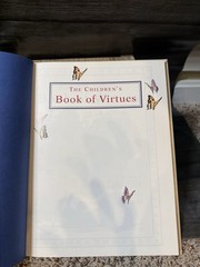 Children’s Book of Virtues by William J. Bennett and Michael Hague 1995 Vintage