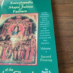 Encyclopedia of the Major Saints and Fathers of the Orthodox Church Vol. 1 & 2