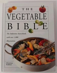 The Vegetable Bible By Christian Teubner (1998 Hardcover)