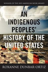 An Indigenous Peoples’ History of the United States by Dunbar-Ortiz, Roxanne, p