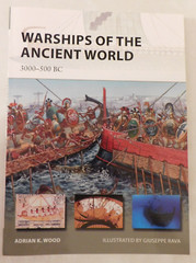 Warships of the Ancient World : 3000-500 BC by Osprey New Vanguard 196